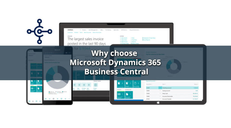 Why choose Microsoft Dynamics 365 Business Central