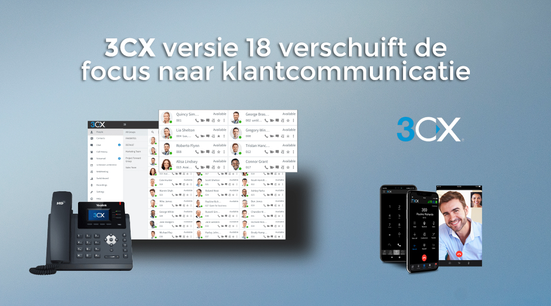 3CX versie 18 voor klantcommunicatie