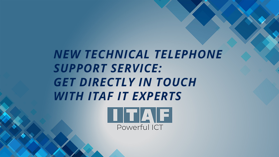 Get directly in touch with ITAF IT experts