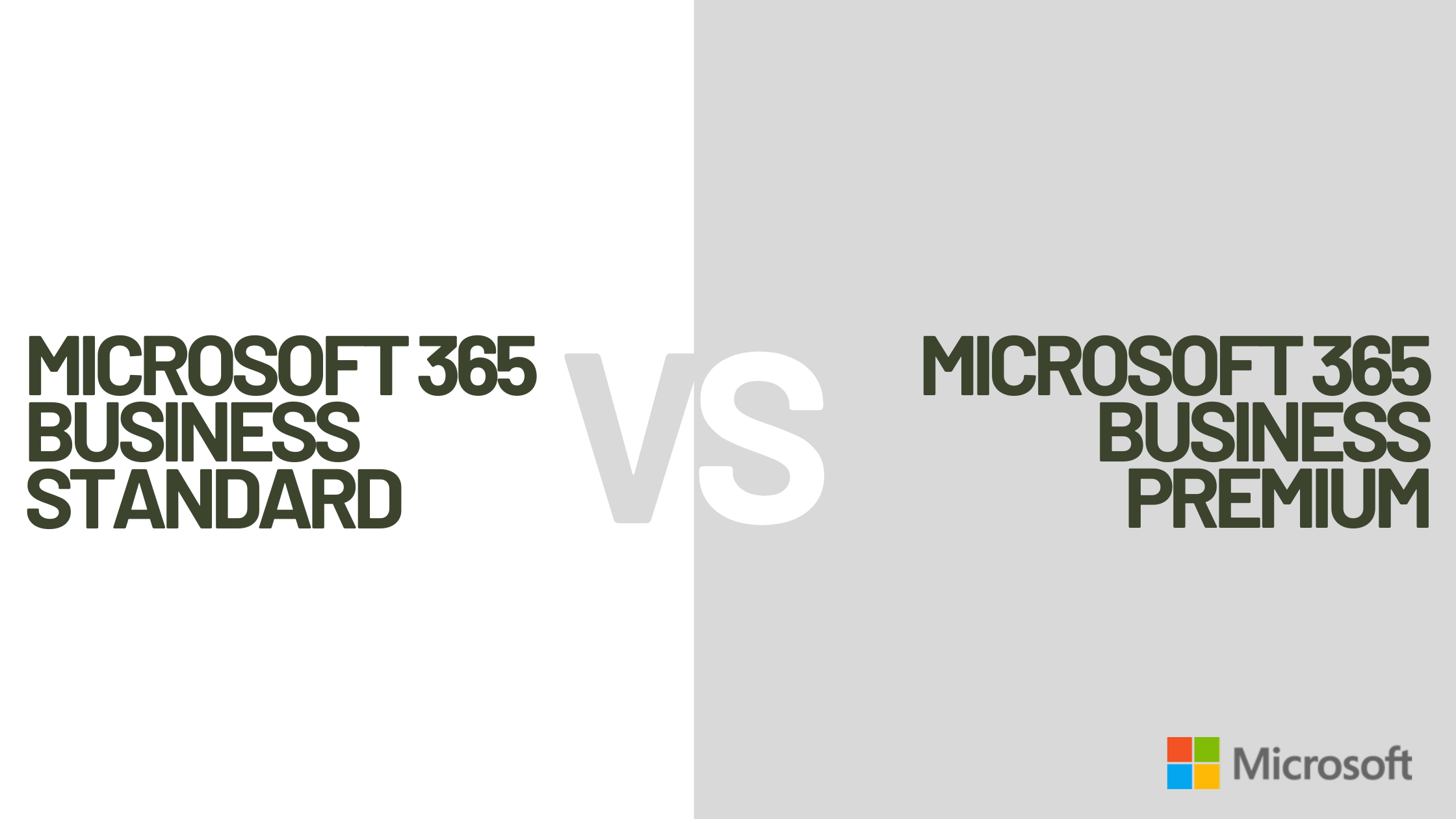 Microsoft 365 Business Premium versus Microsoft 365 Business Standard