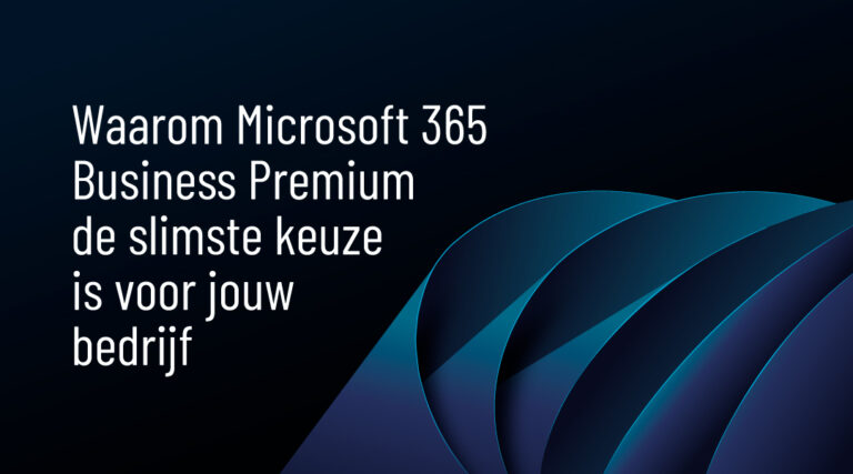 Waarom Microsoft 365 Business Premium