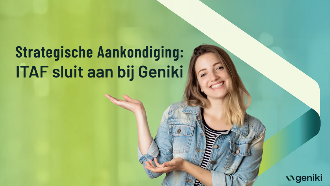 Strategische Aankondiging: ITAF sluit aan bij Geniki