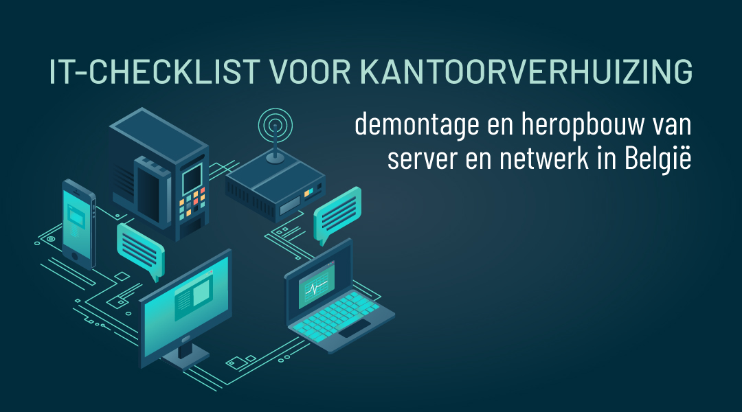IT-checklist voor kantoorverhuizing