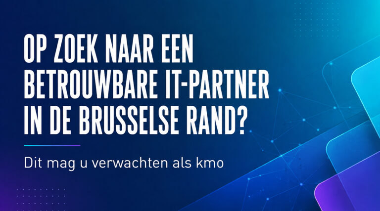 IT-partner in de Brusselse Rand