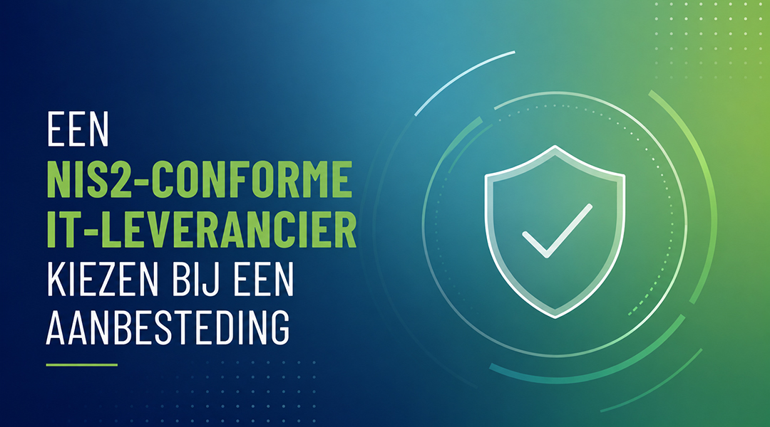 Een NIS2-conforme IT-leverancier kiezen bij een aanbesteding