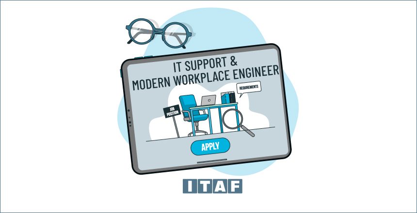 IT Support and Modern Workplace Engineer
